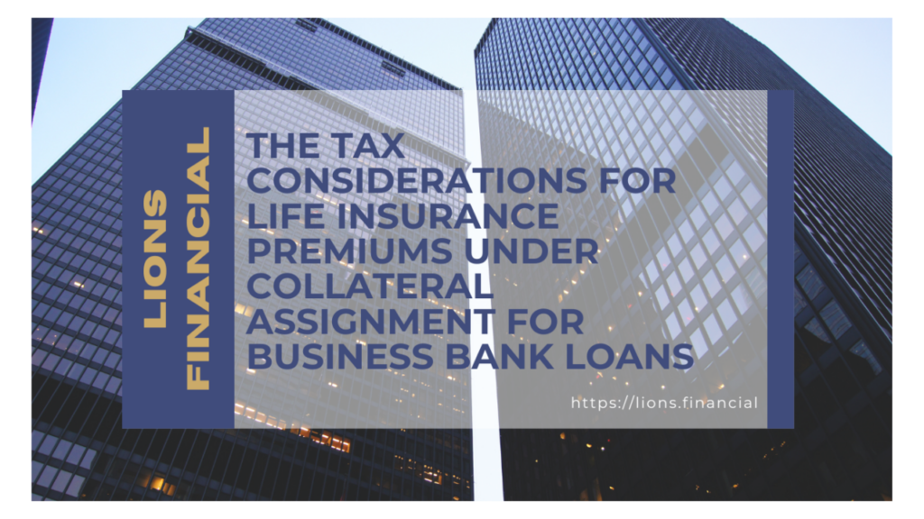 Tax Considerations For Life Insurance Premiums - Lions Financial
