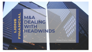 M&A Dealing With Headwinds