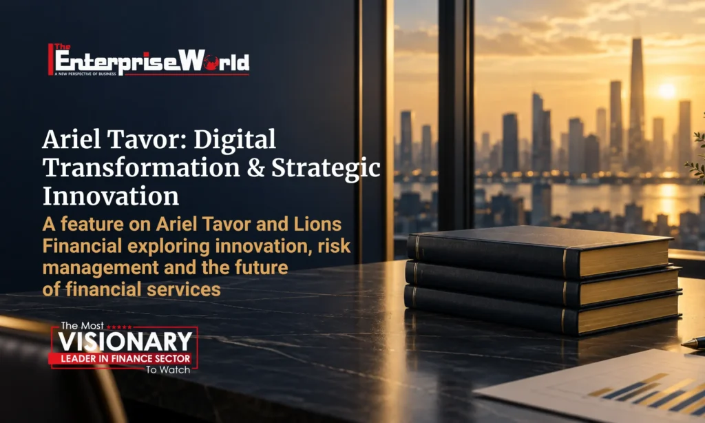 Executive office scene for The Enterprise World feature on Ariel Tavor, digital transformation, innovation and financial strategy.